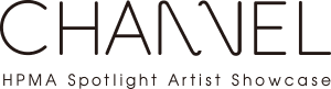 CHANNEL: HPMA Spotlight Artist Showcase